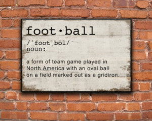 Football definition handmade wooden sign. Approx. 13