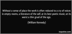 work is often reduced to a cry of voices in empty rooms, a literature ...