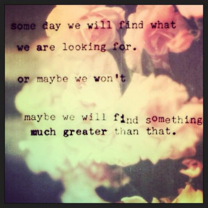 maybe one day.. #quotes #inspiration #life