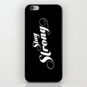Stay Strong iPhone & iPod Skin