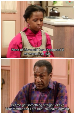 cosby show.-sounds like my father Remember This, The Cosby Show, Quote ...