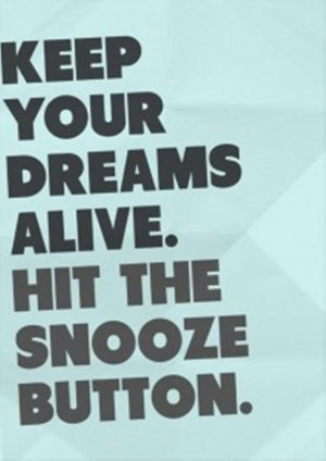 Vh funny quotes, keep your dreams alive