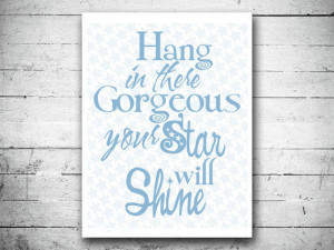 quote Art print Typographic poster Inspirational print Hang in there ...