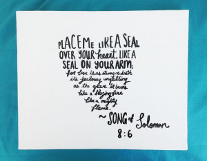 Bible Verse Painting: Song of Solomon Quote and Painting Blog Post