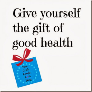 Give yourself the gift of good health