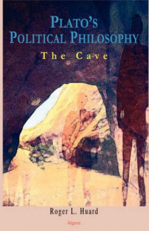 Start by marking “Plato's Political Philosophy: The Cave” as Want ...
