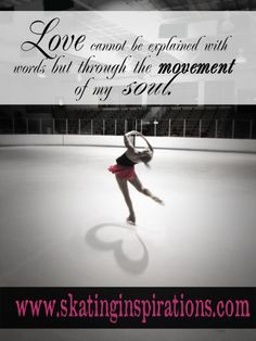 INSPIRATIONAL QUOTES ICE SKATING