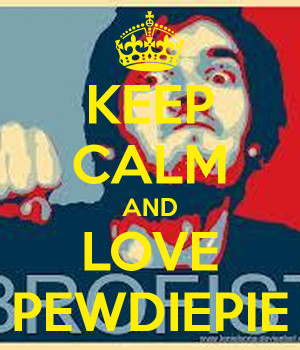 Love Pewdiepie And Carry