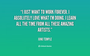 quote-Juno-Temple-i-just-want-to-work-forever-i-139583_2.png
