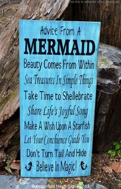 Advice From A Mermaid Wooden Plaque, Mermaids, Beach Sayings, Sayings ...