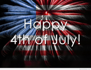 Happy 4th of july sayings, quotes, wallpapers and pictures for all the ...