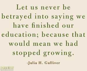 ... stopped growing julia h gulliver more education related quotes here