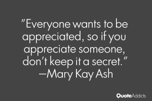 ... , so if you appreciate someone, don't keep it a secret.. #Wallpaper 1