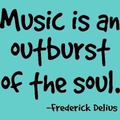 Music is an outburst of the soul.