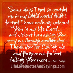 Some days I get so caught..