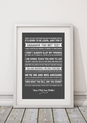 How I met Your Mother Quotes Chalkboard - HIGH QUALITY PRINT - Choose ...