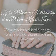 ... marriage. homeword.com #homeword #Christianmarriage #marriage #quote #