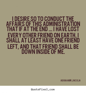 lincoln more friendship quotes motivational quotes life quotes success ...