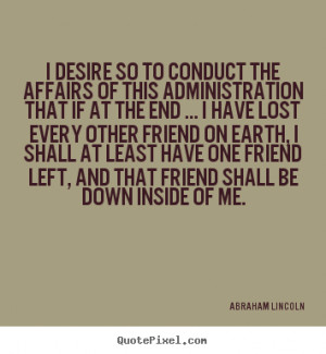 lincoln more friendship quotes motivational quotes life quotes success ...