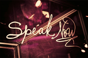 speak now
