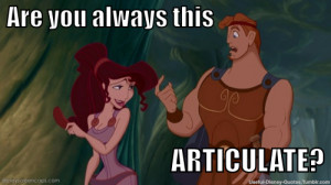 ... tags disney quote quotes dating flirting articulate hercules megara