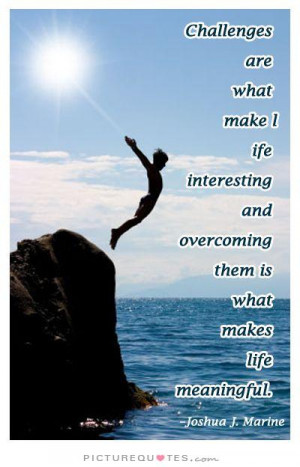 quotes overcoming quotes overcoming adversity quotes life challenges ...