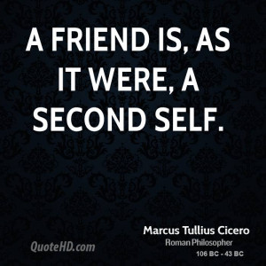 Marcus Tullius Cicero Friendship Quotes