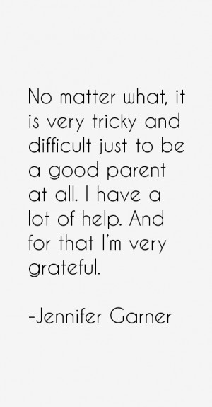 Jennifer Garner Quotes & Sayings