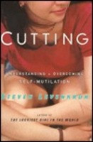 ... marking “Cutting: Understanding and Overcoming Self-Mutilation