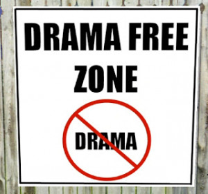 Drama Free Zone Quotes Image Search Results Picture
