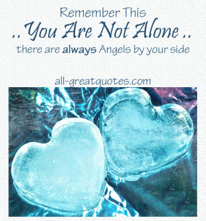 ... -this-you-are-not-alone-there-are-always-angels-by-your-side.jpg