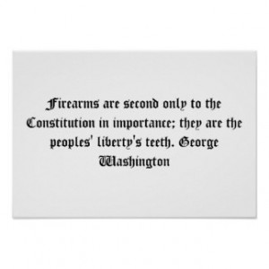 George Washington Firearms Quote Posters
