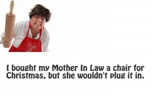 21 Hilarious Quick Quotes To Describe Your Mother In Law (8)