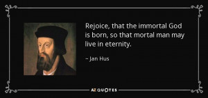 Jan Hus Quotes