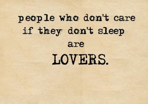 love, lover, lovers, quote, quotes, sleep, text, thoughts