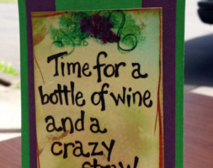 Wine bottle tag-funny wine quote. Wine tag is a great addition to any ...