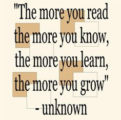 ... know, the more you learn, the more you grow.