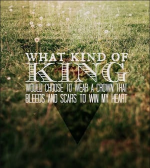... scars -- to win my heart?