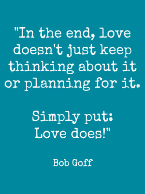 Bob Goff Love Does By