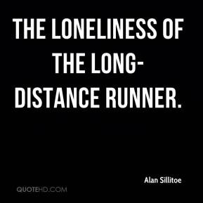 Alan Sillitoe - The loneliness of the long-distance runner.