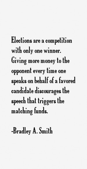 Bradley A Smith Quotes amp Sayings
