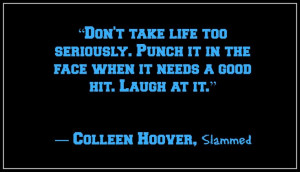 Slammed by Colleen Hoover quotes