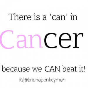 Can You Beat Cancer Quotes