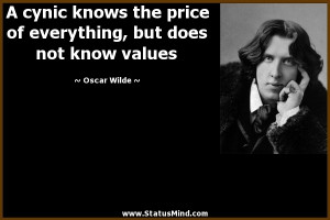 ... , but does not know values - Oscar Wilde Quotes - StatusMind.com