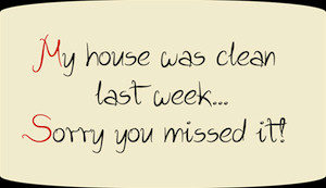 free funny printable about house cleaning: 