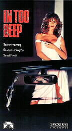 In Too Deep ( 1990 )