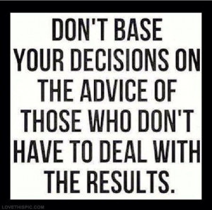 quotes about decisions quotes about decisions