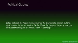 Let Us Not Seek The Republican Answer Or The Democratic Answer, But ...