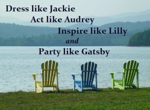 ... , inspire like Lilly and party like Gatsby. #quotes #woman #beautiful