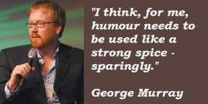 George murray famous quotes 1
